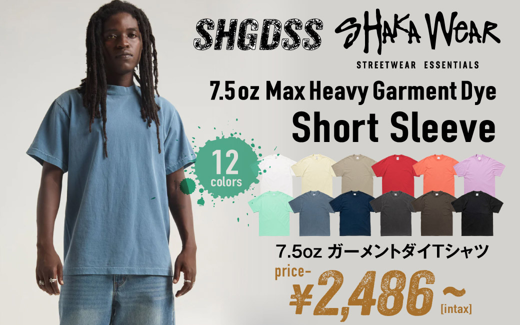SHGDSS SHAKA WEAR 7.5ozガーメントダイTシャツ