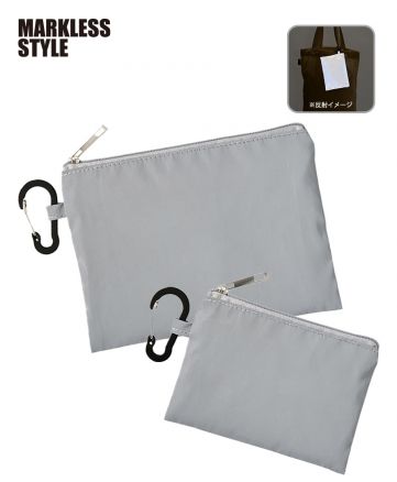 マークレススタイル(MARKLESS STYLE)リフレクターポーチ/S・Mの2サイズ展開